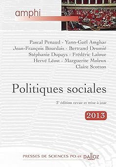 Politiques sociales - 3e éd,: Amphi - Presses de Sces Po et Dalloz