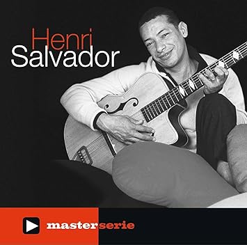 Coffret 2 CD : Master serie : Henri Salvador