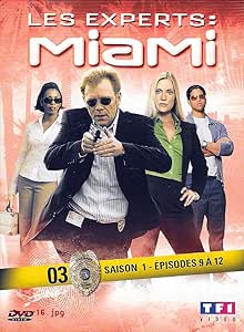 Les Experts : Miami Saison 1, Episodes 9 à 12