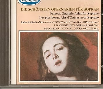 DIE SCHONSTEN OPERNARIEN FUR SOPRAN (Famous Operatic Arias for Soprano) [UK Impo