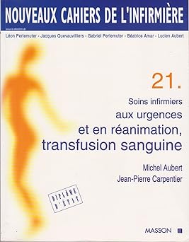 Soins infirmiers aux urgences et en rçanimation, Transfusion sanguine