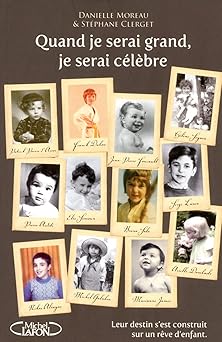 Quand je serai grand, je serai célêbre