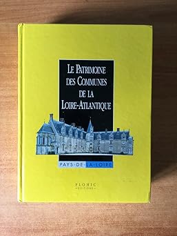 Le patrimoine des communes de la Loire-Atlantique
