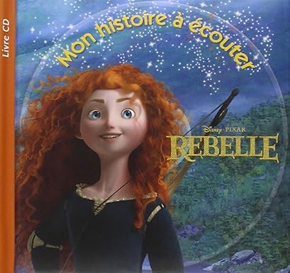 Rebelle, Histoire à écouter + CD ( Livre )