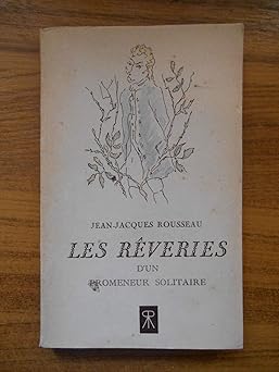 Les rêveries d'un promeneur solitaire / 1946 / Rouseau, J-J / Réf53658