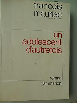 UN ADOLESCENT D'AUTREFOIS,