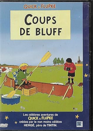Coup de Bluff - Dvdquick et Flupke