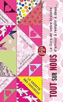 Tout sur nous: Le Livre de votre histoire d'amour à remplir à deux...,