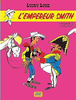 Lucky Luke, tome 13 : L'Empereur Smith