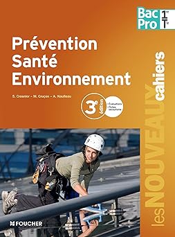 Prêvention santà environnement 1re Tle Bac Pro