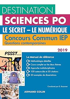 Destination Sciences Po Le Secret-Le Numérique Questions contemporaines 2019 Concours commun IEP