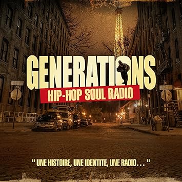 Generations Hip Hop Soul