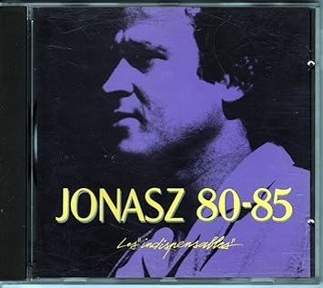 Jonasz 80-85 - Les "Indispensables"