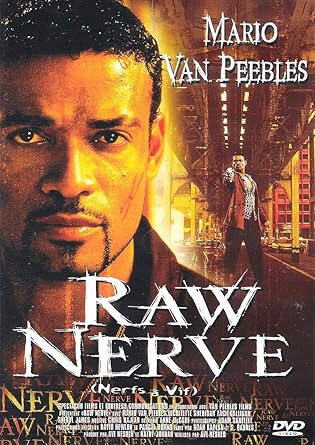 RAW NERVE - NERFS A VIF