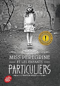 Miss Peregrine et les enfants particuliers - tome 1 (Edition avec la couverture du film)