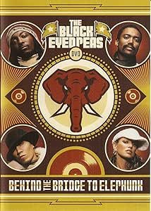 The Black Eyed Peas - Behind the bridge to Elephunk