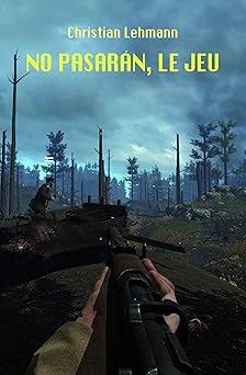 No pasaran, le jeu