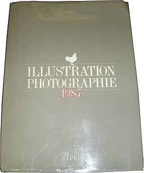 Illustration photographie, 1987 (French Edition)