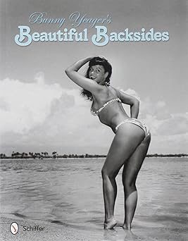 Bunny Yeager's Beautiful Backsides