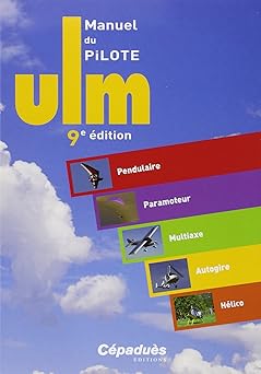 Manuel du pilote ULM ( Livre )