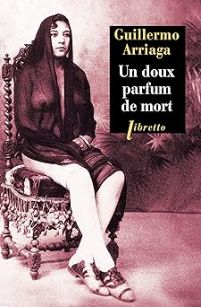 Un doux parfum de mort