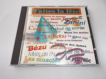 Faites La Fete