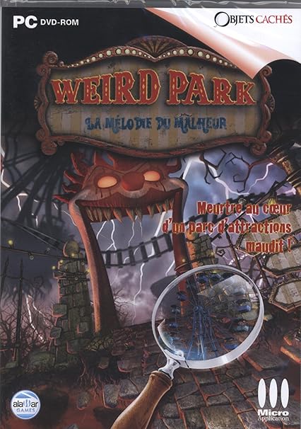 WEIRD PARK LA MELODIE DU MALHEUR