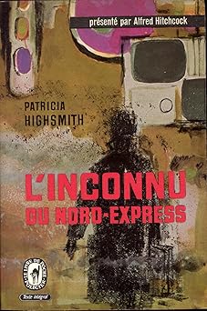 Inconnu du Nord-Express (L'), Traduit de l'américain par Jean Rosenthal, Préfa