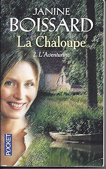 la chaloupe - 2, l'aventurine