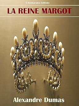 La Reine Margot