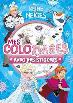 LA REINE DES NEIGES - Mes Coloriages avec Stickers - Disney
