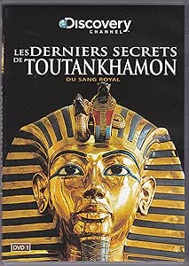 Les derniers secrets de Toutankhamon - Volume 1