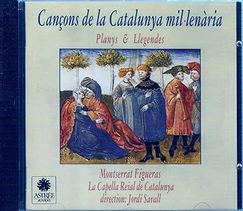 Chansons de la Catalogne millénaire ( Audio Classique )