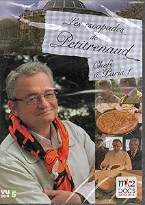 Les escapades de Petitrenaud, chefs à Paris 1