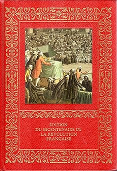 Grande histoire de la Révolution française, tome 2 : le Roi et la Révolution