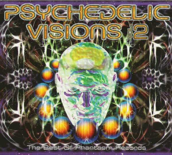 Psychedelic Visions Vol. 2 - The Best Of Phantasm Records