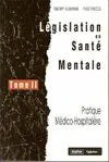 Législation en santà mentale, Tome III