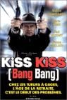 Kiss Kiss [Bang Bang]