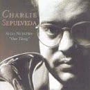 Algo Nuestro (Our Thing) [CD] Sepulveda, Charlie