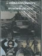 DVD LE DEBARQUEMENT EN EUROPE DU SUD