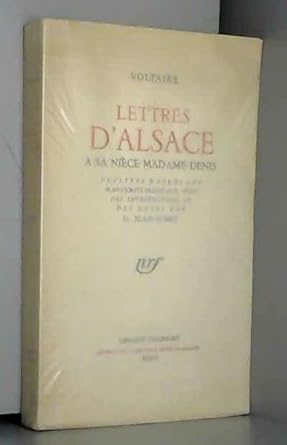 Lettres d'Alsace, à madame Denis
