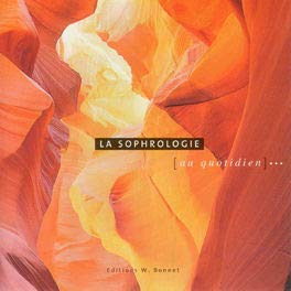 La sophrologie au quotidien