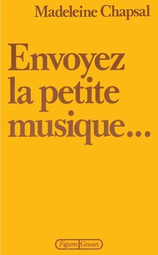 ENVOYEZ LA PETITE MUSIQUE...