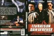 LIVRAISON DANGEREUSE