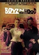 Boyz N The Hood [Edition Collector]