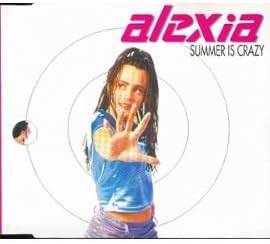 Summer is Crazy [CD] Alexia