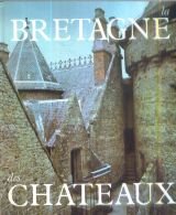 La Bretagne des chÉteaux