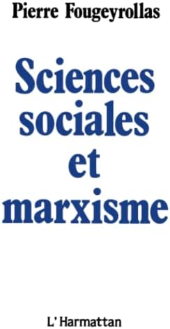 Sciences sociales et Marxisme