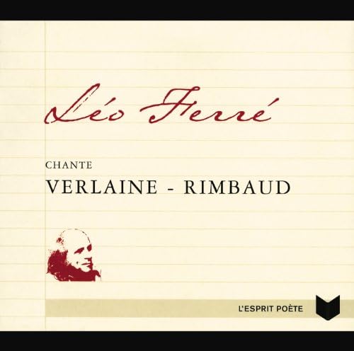 Léo Ferrà chante Verlaine et Rimbaud ( Audio Variété )