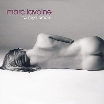 Toi Mon Amour [CD] Marc Lavoine- Christophe Cazenave- Jean FranÉois Berger- Cla